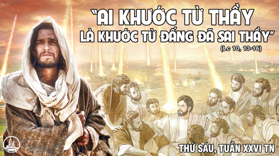 Thứ Sáu Tuần XXVI Mùa Thường Niên - Năm C